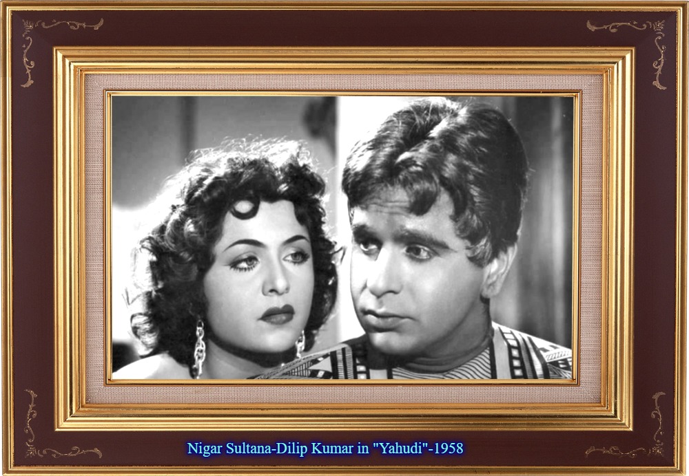 You are currently viewing “Nigar Sultana- Was At Par With Madhubala in Beauty & Exuberance”
