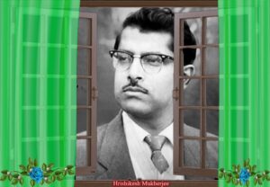 Read more about the article “A Director Par Excellence-Hrishikesh Mukherjee”